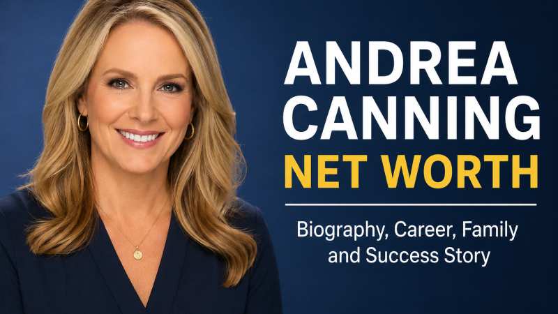 Andrea Canning Net Worth